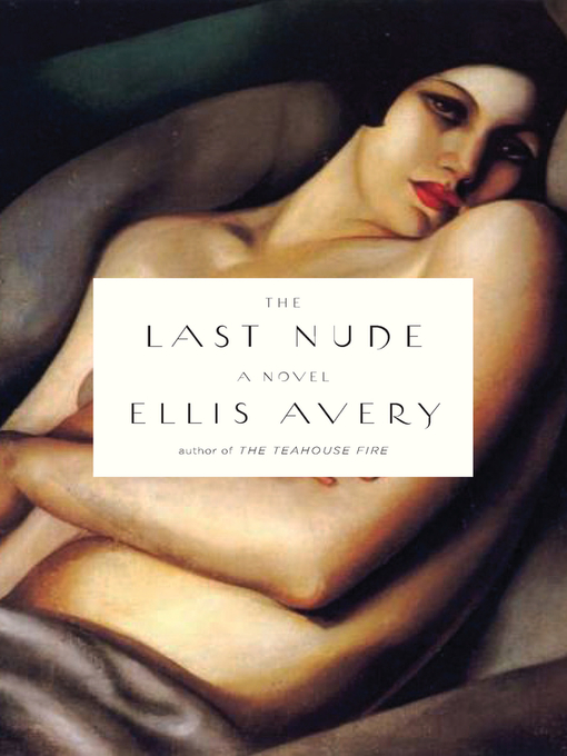 Title details for The Last Nude by Ellis Avery - Wait list